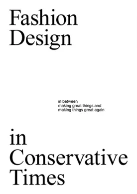 Design in Conservative Times